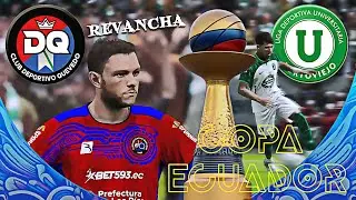 COPA ECUADOR - DEPORTIVO QUEVEDO vs LDU PORTOVIEJO - FINAL DE VUELTA - MASTER LEAGUE ECUADOR