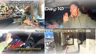 👉 −25° Surviving | Coldest Morning of My Life | Car Heater Failed in Extreme Winter