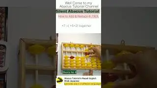 Silent Abacus Tutorial short No 8 How to add & add subtract 6,7,8,9