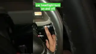how to use car headlight switch on and off #shorts #cartips  #viralvideo #paulprocg #eeco