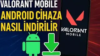 ANDROİD TELEFONA VALORANT MOBİLE İNDİRME BASİT VE DETAYLI ANLATIM. SENDE VALORANT MOBİLE İNDİR.