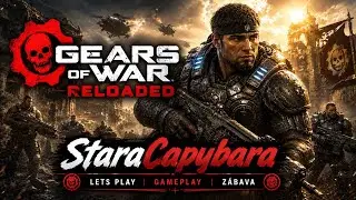 Gears of War: Reloaded |#6| CZ Let's Play