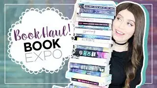 BOOK HAUL: Books I Got in New York! (BOOKEXPO and BOOKCON)