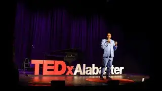 Bloom where you're planted | LaDarrius Hutcherson | TEDxAlabaster