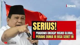 Prabowo Buka Suara! Jika Perang Dunia III Terjadi, Dampaknya ke Indonesia