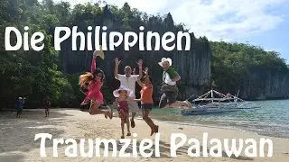 Die Philippinen - Teil 2 - Traumziel Palawan | Underground River | Honda Bay | Zip Line | GoPro