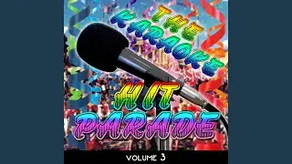 Candy Shop (Originally Performed by 50 Cent) (Karaoke Version)