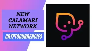 What is Calamari Network? SCAM or NO or FAKE ? check details in this video