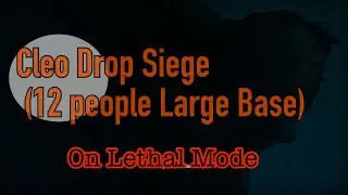 State of Decay 2 - Cleo Siege on Lethal (Large Base)