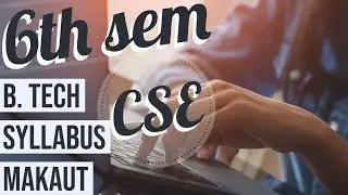 6th sem CSE B.Tech Syllabus Makaut