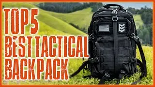 Best Tactical Backpack | Top 5 Best Tactical Backpack 2022