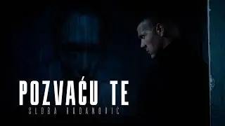SLOBA RADANOVIC - POZVACU TE (OFFICIAL VIDEO 2026)