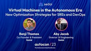 Virtual Machines in the Autonomous Era