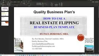 How to use a REAL ESTATE FLIPPING COMPANY Business Plan Template by Dr. Paul Borosky, MBA.