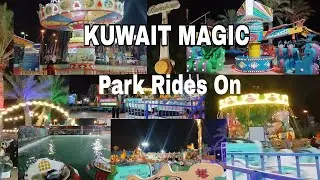 KUWAIT MAGIC PARK RIDES