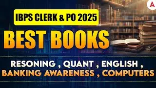 IBPS Books for Preparation 2025 | Best Books for IBPS PO and Clerk Exam | Books for Banking Exam