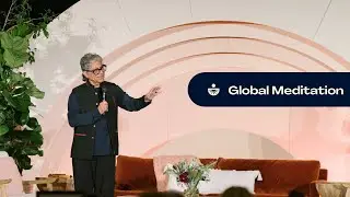 Global Meditation with Deepak Chopra