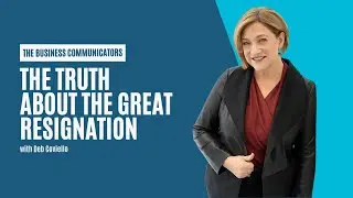 The Truth About The Great Resignation