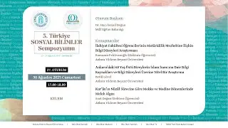 27.⁠ ⁠Oturum: Kelam | 5. Türkiye Sosyal Bilimler Sempozyumu
