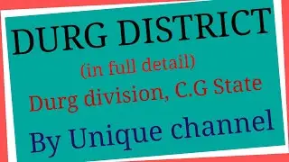 DURG District!! durg district Map!! Durg division #cgstudy #cggk #cggk2022 #generalknowledge #cggs