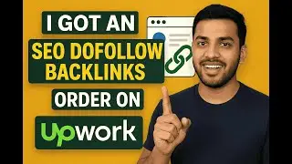 Upwork থেকে নতুন অর্ডার! | SEO Dofollow Backlinks তৈরি করছি #upworktips #freelancerbaten