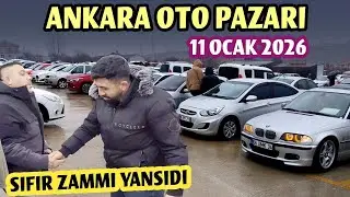 ANKARA OTO PAZARI - 11 OCAK 2026 | 2. El Otomobil Fiyatları ve İkinci El Araba Piyasası