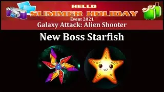 Galaxy Attack: Alien Shooter | Hello Summer Event 2021 | New Boss Starfish | By Apache Gamers