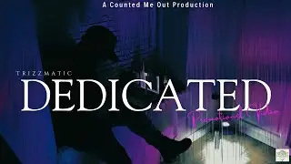 Trizzmatic - Dedicated (promo video)
