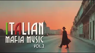 Retro Italian Mafia Music &ndash; A Cinematic Soundtrack of Romance & Power