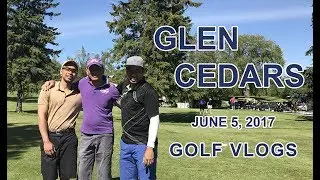 GOLF VLOGS - Glen Cedars