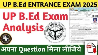 1june Up B.ed  Exam Analysis most wanted question