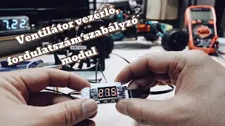 Ventilátor vezérlő, fordulatszám szabályzó modul