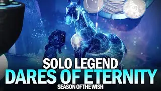 Solo Legend Dares of Eternity [Destiny 2]