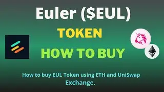 How to Buy Euler (EUL) Token Using UniSwap Exchange and ETH on Trust Wallet