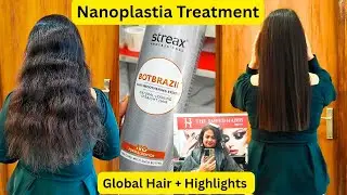 My Hair Transformation 🤫 Nanoplastia Hair Treatment+ Global Hair colour+ Hair Highlights real vlog 