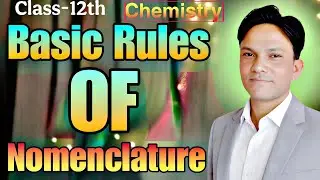 IUPAC Rules for Naming Alkanes || Nomenclature of Alkanes || Class 11 Chemistry.