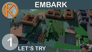 Let's Try Embark | RIMWORLD MEETS MINECRAFT - Ep. 1 | Let's Play Embark Gameplay