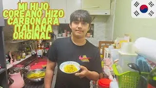 Mi HIJO COREANO hace CARBONARA ITALIANA ORIGINAL/ COMPARTE su RECETA con USTEDES/MINI PIZZA CASERA