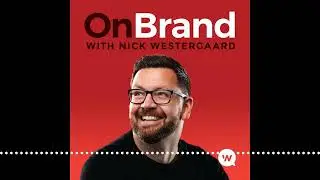 On Brand with Nick Westergaard - Your Personal Brand Blueprint with Rob Levinson