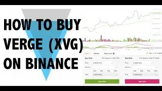 VERGE (XVG) : HOW TO BUY & SELL ON BINANCE