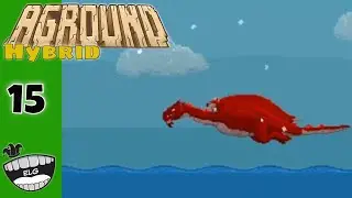 Aground | Hybrid Part 15 | Planet Exploration