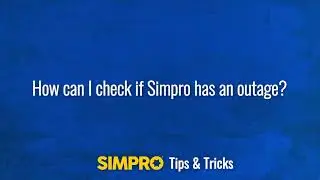 How can I check if Simpro has an outage?