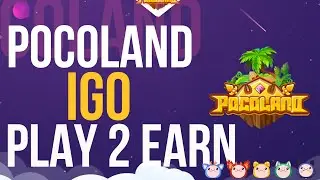 Обзор Pocoland: IGO на launchpad.seedify и ido на OxBull! Будут иксы??!!! Play2Earn Nft Game 🔥