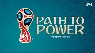 FIFA18 World Cup Edition - Path to Power ep4 - WORLD CUP FINAL!