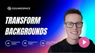 Pro Tip: Transform Backgrounds in Squarespace 7.1 (Parallax, Blur & More)