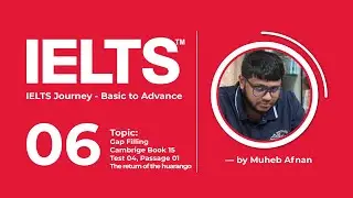 IELTS Reading - Class 06 | Gap Filling - The return of the huarango