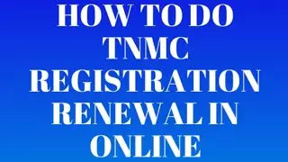 How to do TNMC registration renewal in online