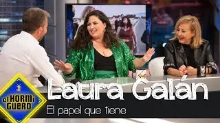 El papel de Laura Gal&aacute;n - El Hormiguero