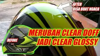 CARA MERUBAH HELM DOFF JADI GLOSSY KYT TT COURSE CLEAR DOFF JADI GLOSSY