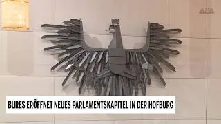 Bures eröffnet neues Parlamentskapitel in der Hofburg